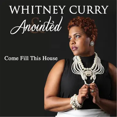 Come Fill This House - Single - Anointed