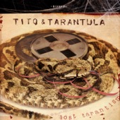 Tito & Tarantula - Back to Mexico