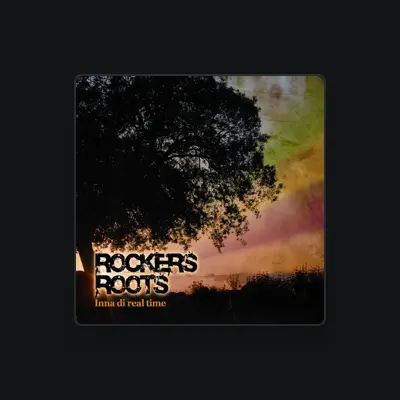Listen to Rockers Roots, watch music videos, read bio, see tour dates & more!
