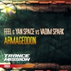 Armageddon (Feel vs. Yan Space vs. Vadim Spark) - Single