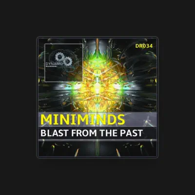 Listen to Miniminds, watch music videos, read bio, see tour dates & more!