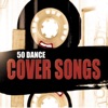 50 Dance Cover Songs