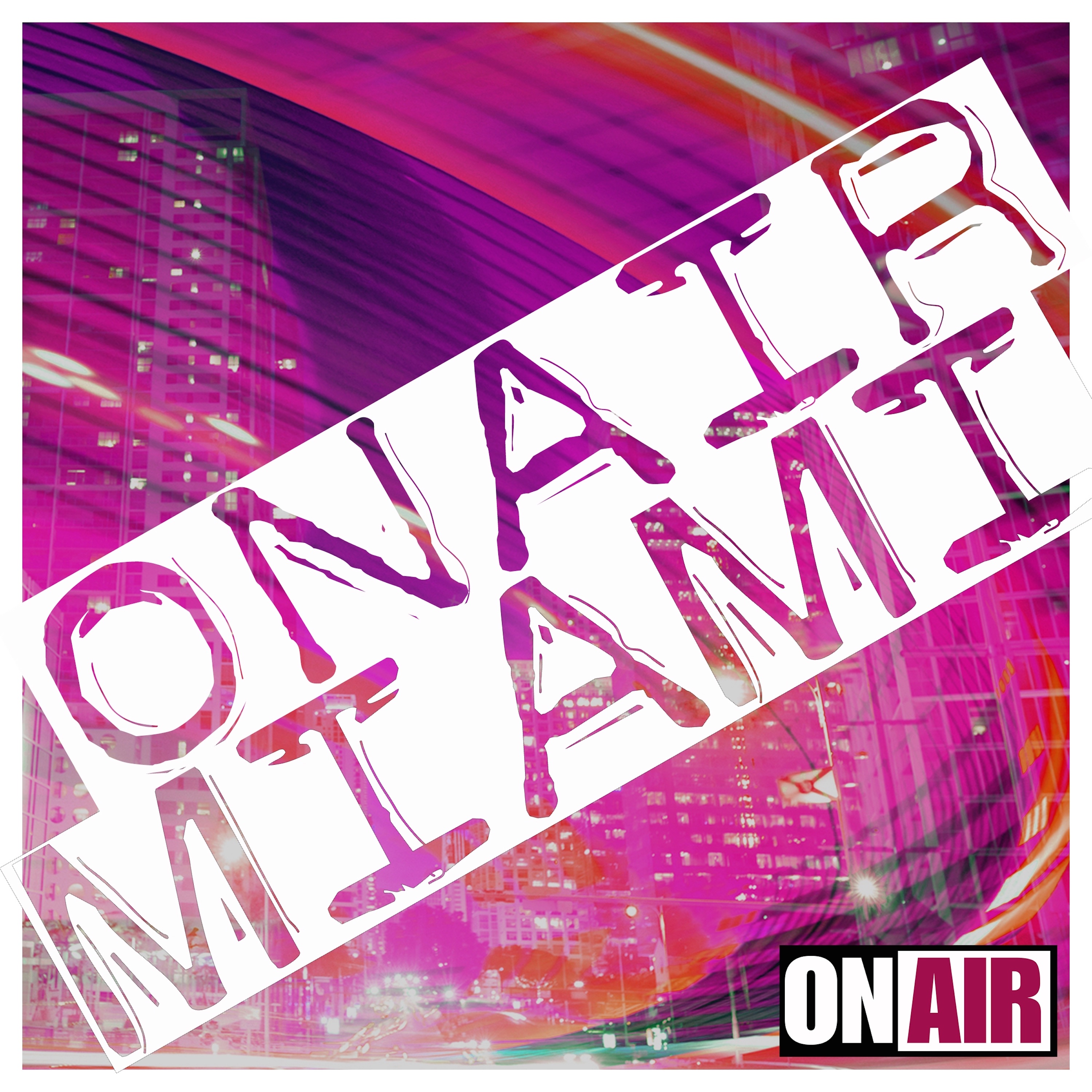 #OnAir #Miami