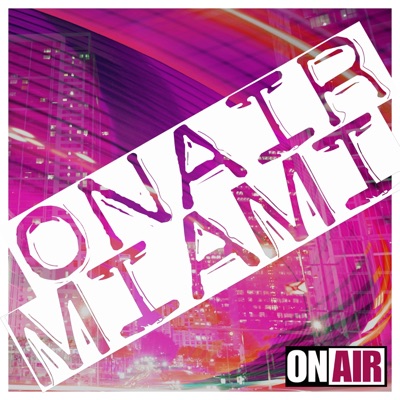#OnAir #Miami