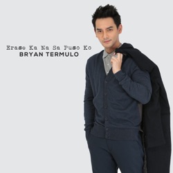 Bryan Termulo - Erase Ka Na Sa Puso Ko