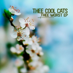 Thee Cool Cats & Lika Morgan - Thee Worst