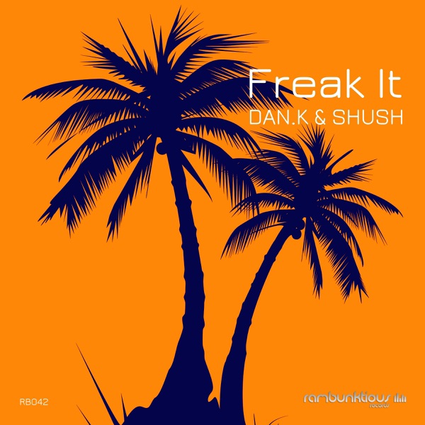 Freak It - Single