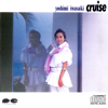 Cruise - Yoshimi Iwasaki