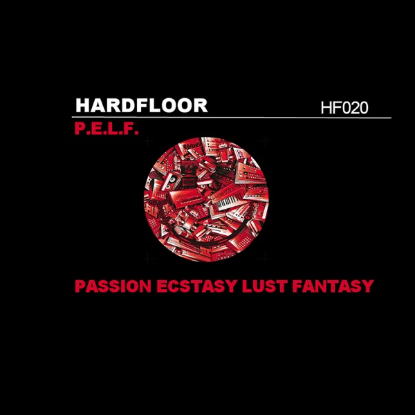 P.E.L.F. (Remixes) - EP