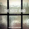 The House Band - O Lord Our Rock (feat. Michael Bleecker)