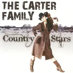 Country Stars, Vol. 4: The Carter Family - The Carter Family