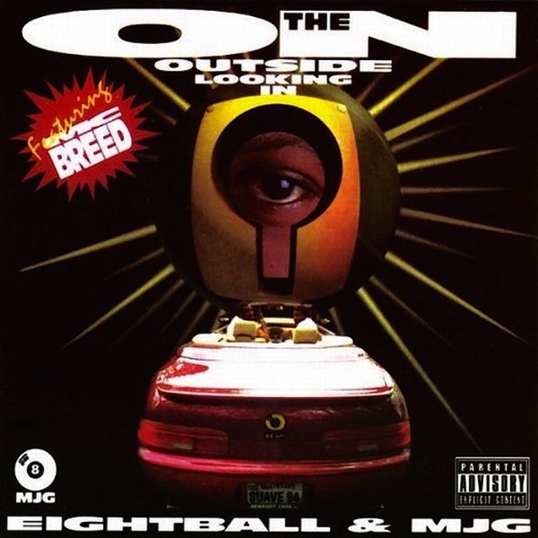 On the Outside Looking In - 8Ball & MJG