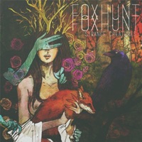 Strange Creatures - Foxhunt