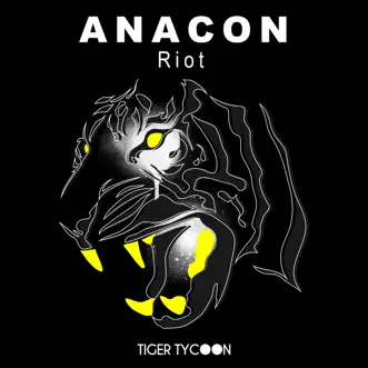 Riot by Anacon song reviws