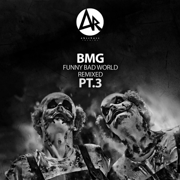 Funny Bad World Remixed, Pt.3