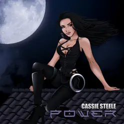 Power - Single - Cassie Steele Power - Single - Cassie Steele
