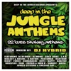 Deep In the Jungle Anthems