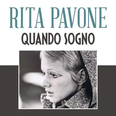 Quando sogno - Single - Rita Pavone