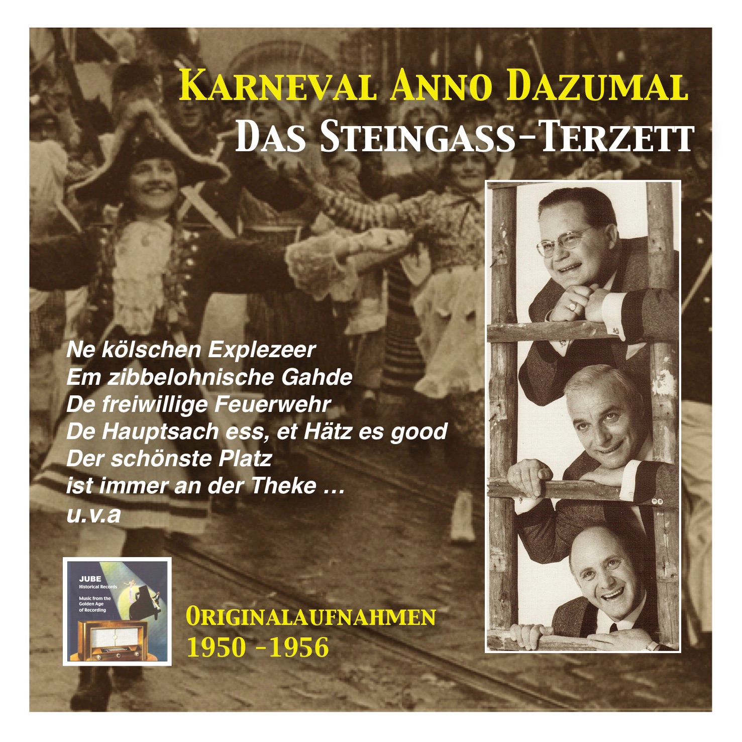Karneval Anno Dazumal: Das Steingass-Terzett