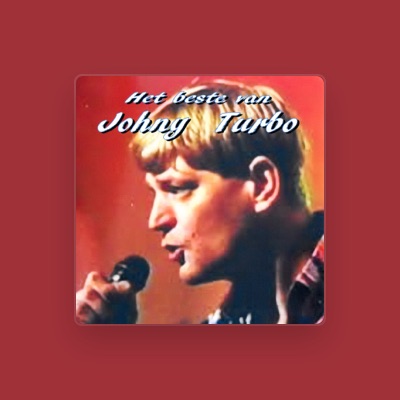 Listen to Johny Turbo, watch music videos, read bio, see tour dates & more!