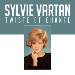 Twiste Et Chante - Single - Sylvie Vartan