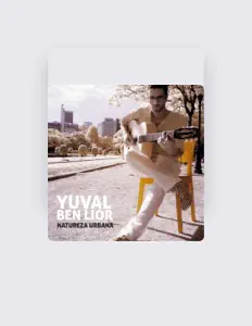 Listen to Yuval Ben Lior, watch music videos, read bio, see tour dates & more!