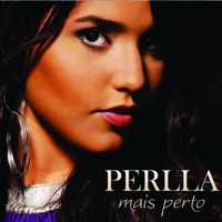 Mais Perto - Perlla