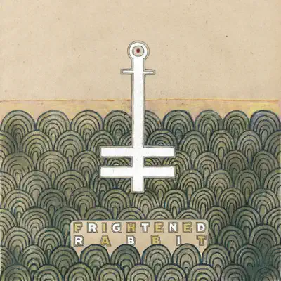 The Loneliness and the Scream / Don't Go Breaking My Heart - Single - Frightened Rabbit