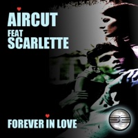 Aircut - Forever in Love (Original Instrumental Mix) [feat. Scarlette]
