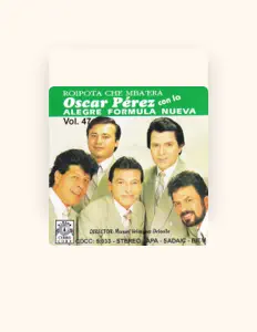 Listen to Oscar Pérez Con La Alegre Fórmula Nueva, watch music videos, read bio, see tour dates & more!
