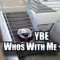 Who's with Me - Single - Y-BE