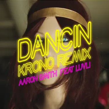 Dancin (Krono Remix) [feat. Luvli]