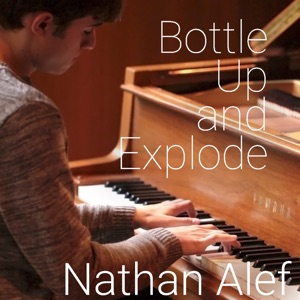 Bottle Up and Explode - Single