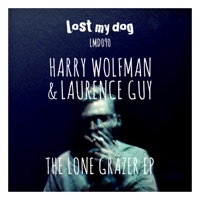 The Lone Grazer EP - Harry Wolfman & Laurence Guy