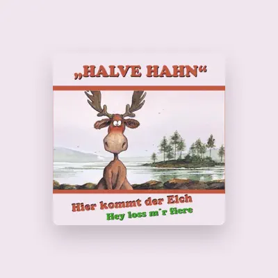 Listen to Halve Hahn, watch music videos, read bio, see tour dates & more!