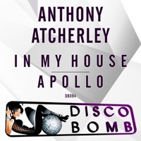 In My House / Apollo - Single - Anthony Atcherley