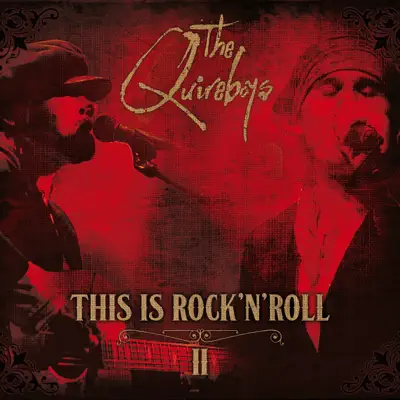 This Is Rock 'n' Roll, Vol. 2 - The Quireboys
