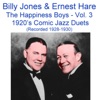 The Happiness Boys, Vol. 3 (Comic Jazz Duets) [Recorded 1928-1930]