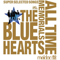 THE BLUE HEARTS 30th ANNIVERSARY ALL TIME MEMORIALS ~SUPER SELECTED SONGS~ Meldac盤 