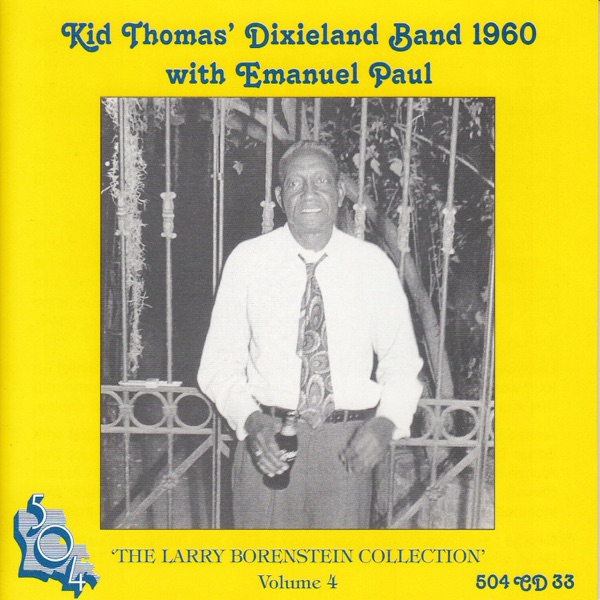 Kid Thomas' Dixieland Band 1960 (feat. Emanuel Paul)