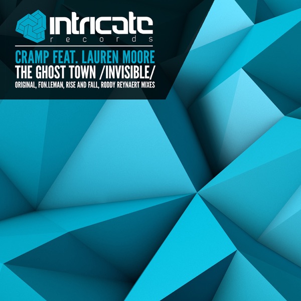 The Ghost Town (Invisible) [feat. Lauren Moore]