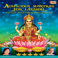 Anuradha Paudwal & Suresh Wadkar - Auspicious Mantras for Lakshmi artwork