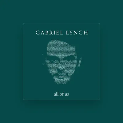 Listen to Gabriel Lynch, watch music videos, read bio, see tour dates & more!