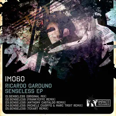 Ricardo Garduno의 Senseless을(를) 감상해 보세요.