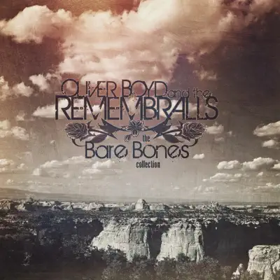 The Bare Bones Collection - Oliver Boyd and the Remembralls