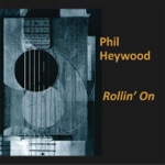 Phil Heywood - One Too Many Mornings