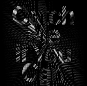 Catch Me If You Can - Single