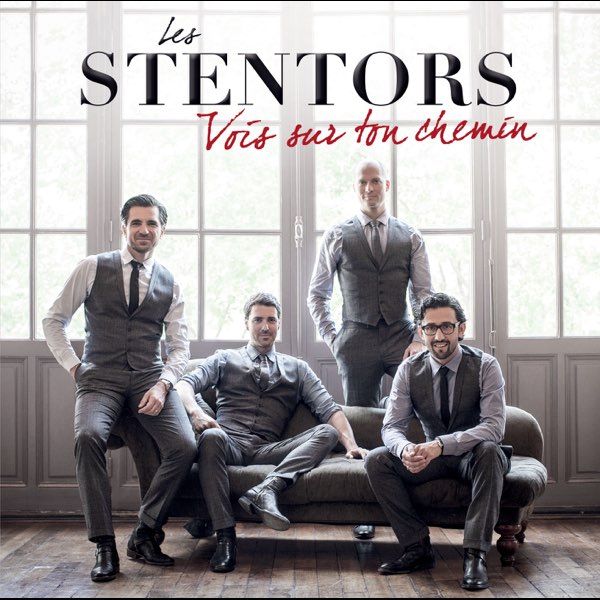 Vois sur ton chemin - Single by Les Stentors on Apple Music