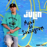 Musa do Instagram - Single - Mano Julin