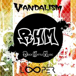 Vandalism (Radio Edit) - Single - Looper Vandalism (Radio Edit) - Single - Looper